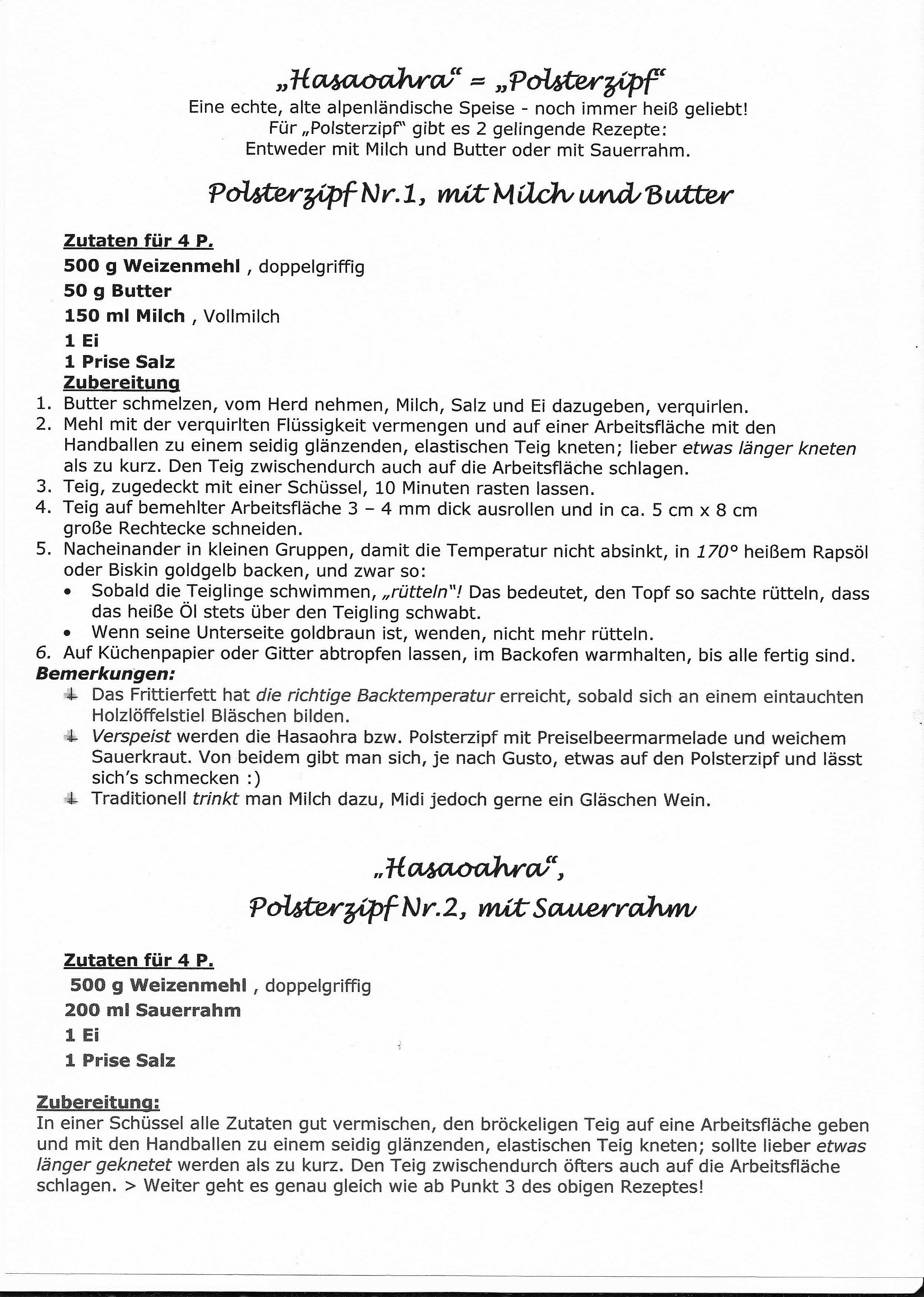 Polsterzipf, Hasaohra, frittiert, Teig mit Milch+Butter